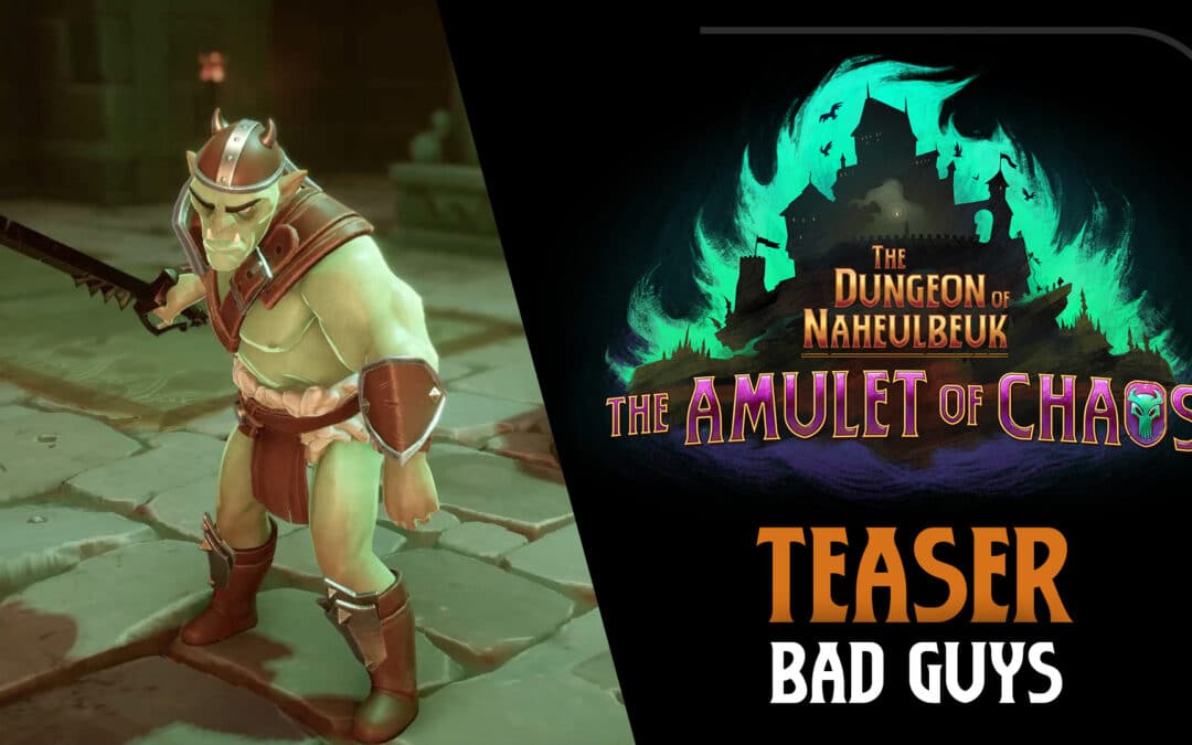 Teaser: Bad Guys from « The Dungeon of Naheulbeuk: Amulet of Chaos »
